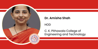 C. K. Pithawala College of Engineering and Technology, HOD: Dr. Amisha Shah Interview